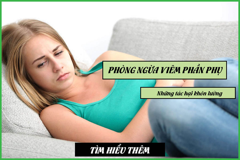 Viêm phần phụ - Các nguyên nhân chính và 4 biểu hiện cần quan tâm